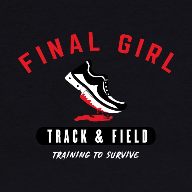 Final Girl Track & Field by KtRazzz